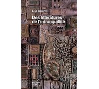Des littératures de l’intranquillité