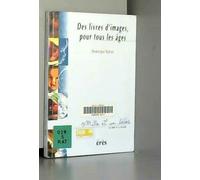 Des livres d'images, pour tous les âges