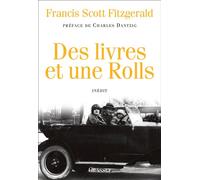 Des livres et une Rolls Inédit - collection bleue et jaquette - Francis Scott Fitzgerald - Grasset - broché - Essai