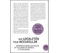 Des localités pour accueillir Migrants dans les villes et villages de France et d'ailleurs - Bénédicte Michalon - Le Bord De L'eau Eds - broché - Essai