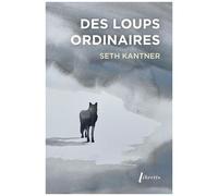 Des Loups Ordinaires
