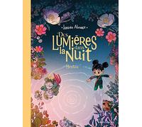Des lumières dans la nuit - Tome 02: Hicotea