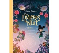 Des lumières dans la nuit - Tome 02: Hicotea