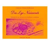 Des Lys naissants