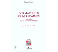 Des Machines Et Des Hommes - Apprendre Avec Les Nouvelles Technologies