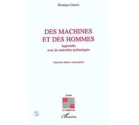 Des machines et des hommes - Apprendre avec les nouvelles technologies - Monique Linard - L'harmattan - Livre