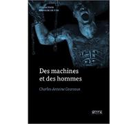 Des machines et des hommes - Charles-Antoine Courcoux - Georg - broché - Essai