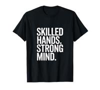 des Mains qualifiées, Un Esprit Fort, Un Artisan motivant T-Shirt