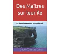 Des Maîtres sur leur île: Les Géants du karate dans la revue Aoi umi