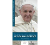 Des Maladies Et Des Tentations Qui Affaiblissent Le Sens Du Service