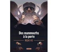 Des mammouths à la porte