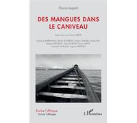 Des mangues dans le caniveau - Florian Lepetit - L'harmattan - broché - Roman