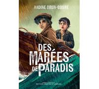 Des Marées de paradis - Nadine Brun-Cosme - Courtes Et Longues - broché - Roman adolescent