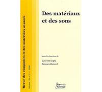 Des matériaux et des sons : colloque Cité de la musique - Espie - Hermes Science Publications - broché - Revue