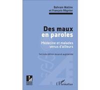 Des maux en paroles Seconde édition revue et augmentée - François Régnier - L'harmattan - broché - Essai