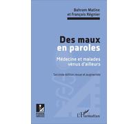 Des maux en paroles Seconde édition revue et augmentée - François Régnier - L'harmattan - broché - Essai