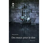 Des maux pour le dire - Maéva Da Silva - Publibook - broché - Récit