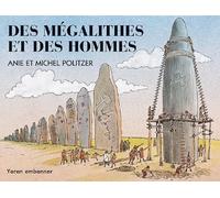 Des mégalithes et des hommes