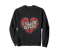 Des mèmes d'amour amusants - Je suis Rivers Design Broken Heart Sweatshirt
