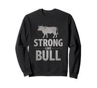 des mèmes drôles et forts drôles pour Les Gens drôles et forts comme Un Taureau Sweatshirt