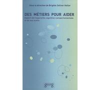 Des métiers pour aider. Apport de l'approche cognitivo-comportementale et de ses outils