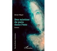 Des miettes de pain dans l'eau