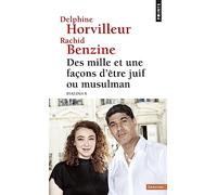 Des mille et une façons d'être juif ou musulman: Dialogue