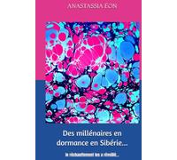 Des millénaires en dormance en Sibérie: le réchauffement les a réveillé…