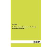 Des Minnesängers Hartmann Von Aue Stand, Heimat Und Geschlecht