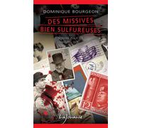 Des missives bien sulfureuses - Dominique Bourgeon - Lajouanie - Poche - Roman