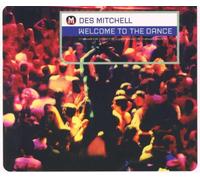 Des Mitchell - Welcome to The Dance [Import]