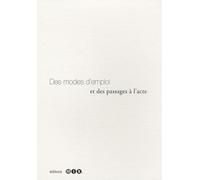 Des Modes D'emploi Et Des Passages À L'acte
