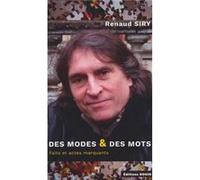Des modes et des mots Siry renaud (Auteur)