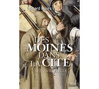 Des moines dans la cité: XVIe-XVIIIe siècle