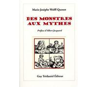Des monstres aux mythes