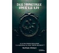 Des monstres sous le lit - Olivier Cochet - Hello - broché - Roman