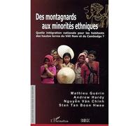 Des montagnards aux minorités ethniques – Intégration nationale – L'Harmattan