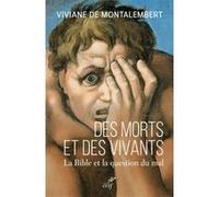 Des morts et des vivants Viviane de Montalembert (Auteur)