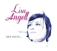 Lisa Angell – Des Mots