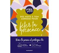 Des mots à ton adresse pour fêter ta présence: 8 poèmes intemporels