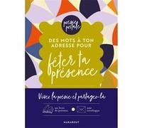 Collectif – Des mots à ton adresse pour fêter ta présence – 8 poèmes intemporels – Broché