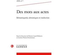 Des mots aux actes Florence Lautel-Ribstein (Direction), Collectif (Auteur)