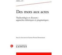 Des mots aux actes Florence Lautel-Ribstein (Direction), Collectif (Auteur)