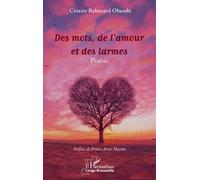 Des Mots, De L'amour Et Des Larmes