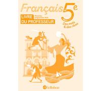 Des mots et des rêves - Français 5e - 2026 - Livre du professeur