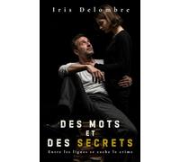 Des Mots et des Secrets: Entre les lignes se cache le crime