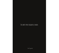 Des mots pour soigner les maux