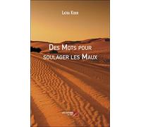 Des Mots pour soulager les Maux