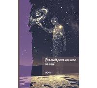 Des mots pour une âme en éveil