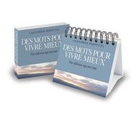 Des mots pour vivre mieux.: Une réflexion sage par jour.